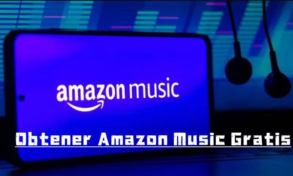 Como Obtener Amazon Music Gratis Tunelf